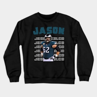 Jason kelce Crewneck Sweatshirt